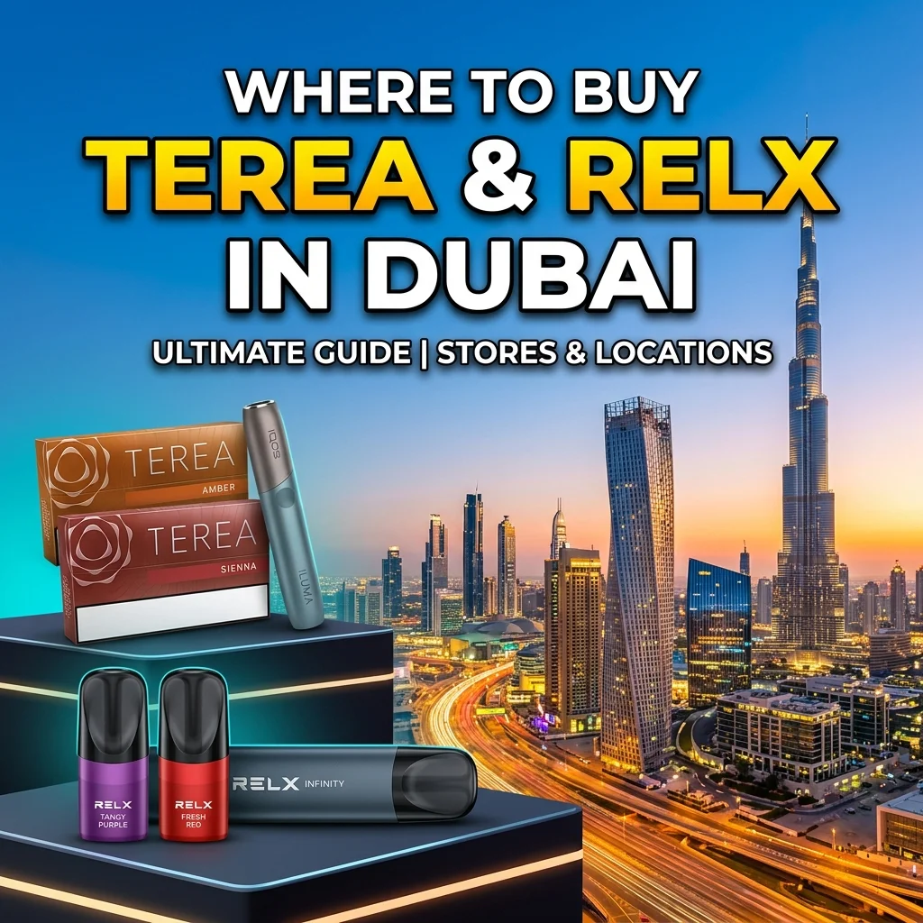 Where To Buy Terea and Relx In Dubai